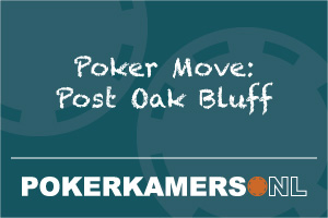 Poker Move: Post Oak Bluff