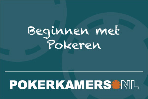 Beginnen met Pokeren