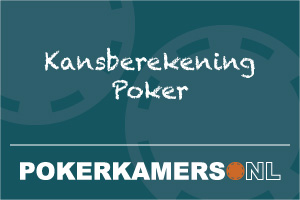 Kansberekening Poker