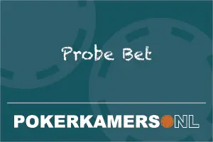 Probe Bet