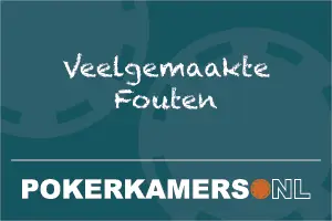Veelgemaakte Fouten