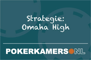 Strategie: Omaha High